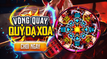 Event Vòng Quay  Quỷ Dạ Xoa 1Tr Còn 19k